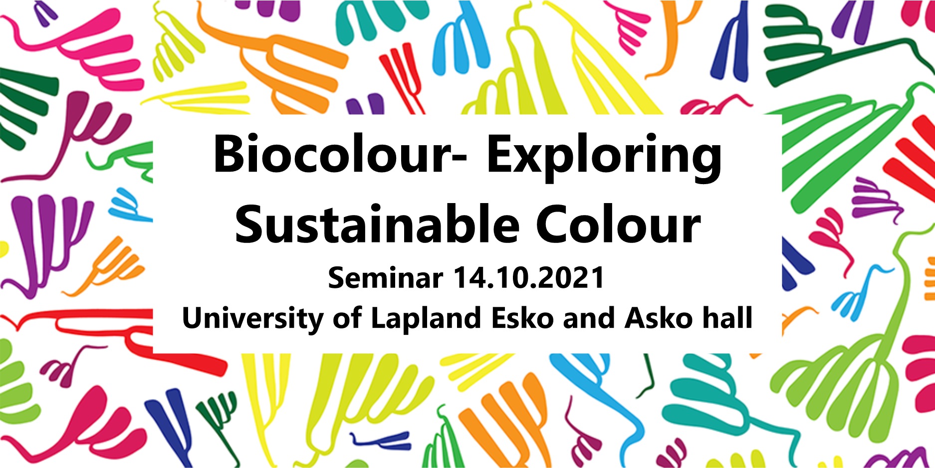 Cover for article 'Biocolour – Exploring Sustainable Colour 14.10. seminar recording'